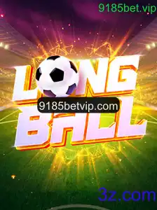 LongBall: Explorando o Novo Fenômeno dos Jogos com 9185bet.vip